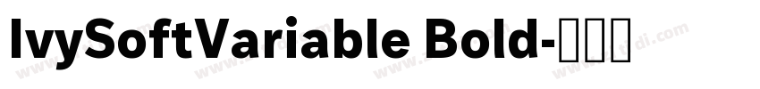 IvySoftVariable Bold字体转换